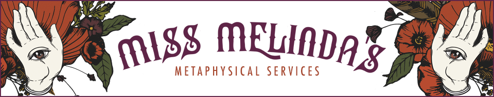 Miss Melinda's Metaphysical Services Banner