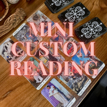 Mini Custom Reading by Miss Melinda Miss Melinda's Custom Reading